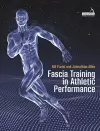 Fascia Training in Athletic Performance cover