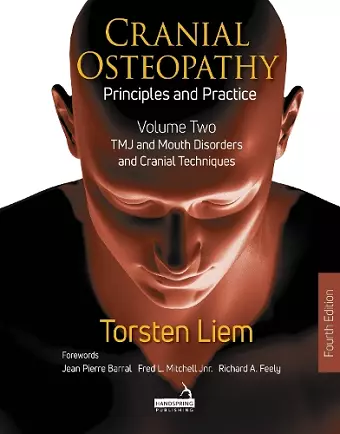 Cranial Osteopathy: Principles and Practice - Volume 2 cover