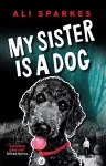 My Sister is a Dog cover