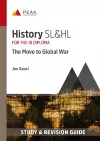 History SL&HL: The Move to Global War cover