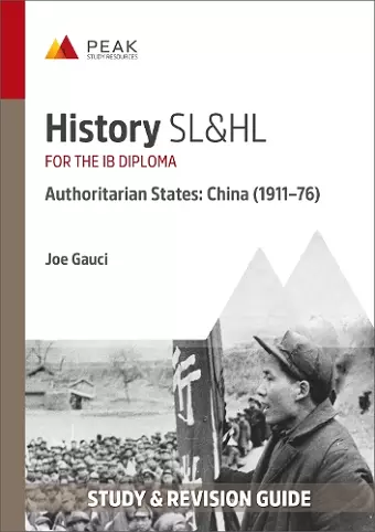 History SL&HL Authoritarian States: China (1911–76) cover