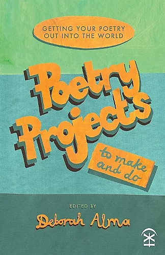 Poetry Projects to Make and Do cover