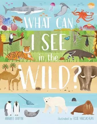 What Can I See in the Wild cover