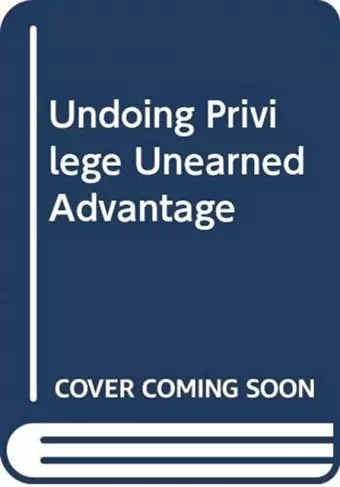 Undoing Privilege cover