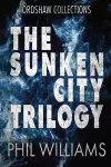 The Sunken City Trilogy cover