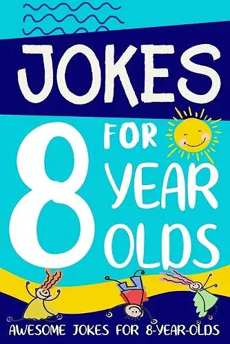 Jokes for 8 Year Olds cover