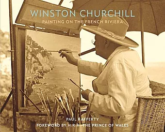 Winston Churchill: Painting on the French Riviera cover