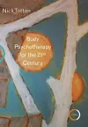 Body Psychotherapy for the 21st Century cover