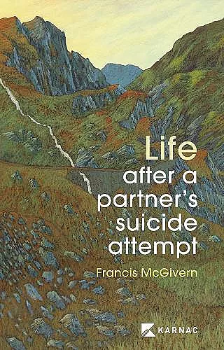 Life After a Partner's Suicide Attempt cover