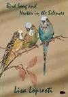 Bird Song and Nectar in the Silences cover