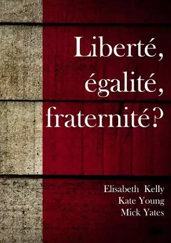 Liberté égalité fraternité cover