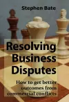 Resolving Business Disputes cover