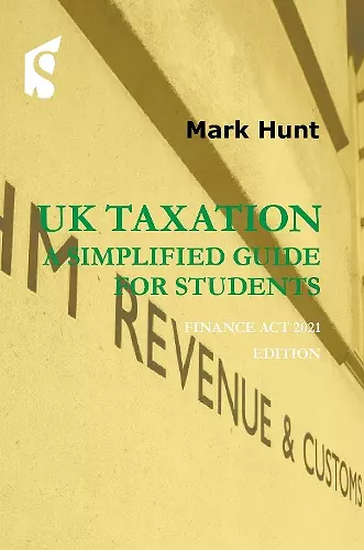 UK Taxation - a simplified guide for students cover