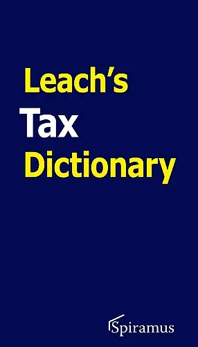 Leach's Tax Dictionary cover