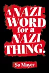 A Nazi Word For A Nazi Thing packaging