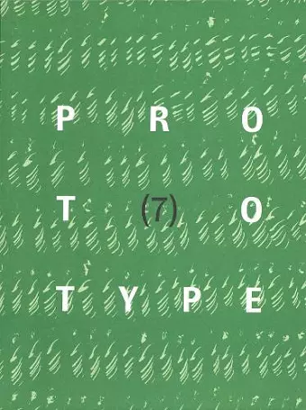 PROTOTYPE 7 cover