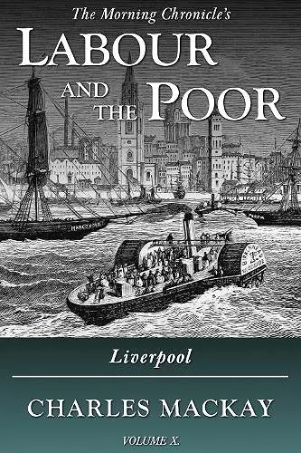 Labour and the Poor Volume X cover