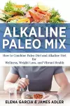 Alkaline Paleo Mix cover