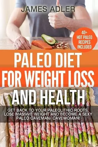 Paleo Diet For Weight Loss and Health cover