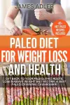 Paleo Diet For Weight Loss and Health cover