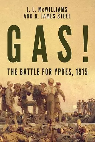 Gas! The Battle for Ypres, 1915 cover