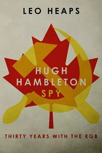 Hugh Hambleton, Spy cover