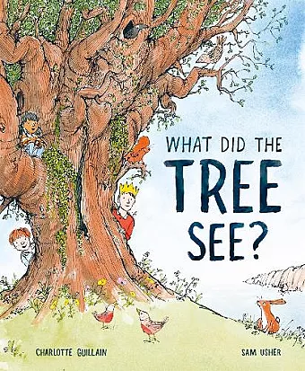 What Did the Tree See? cover