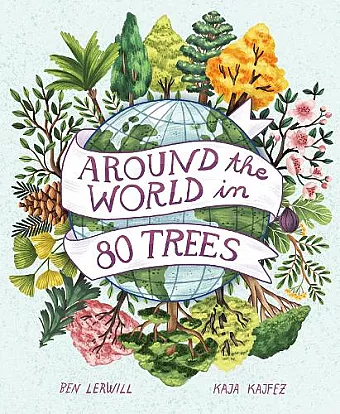 Around the World in 80 Trees cover