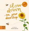 Slow Down… Discover Nature on Your Doorstep cover