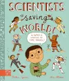 Scientists Are Saving the World! cover