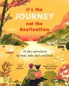 It's the Journey not the Destination cover