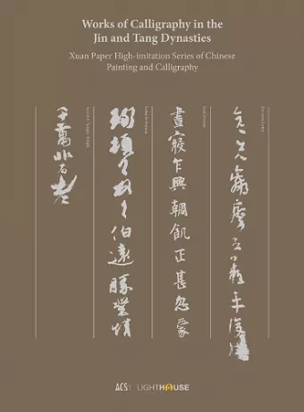 Works of Calligraphy in the Jin and Tang Dynasties cover