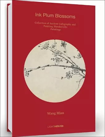 Wang Mian: Ink Plum Blossoms cover