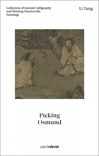 Li Tang: Picking Osmund cover