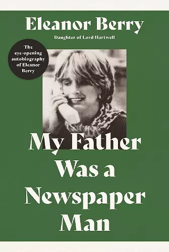 My Father Was a Newspaper Man cover