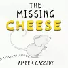 The Missing Cheese cover