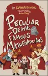 Peculiar Deaths of Famous Mathematicians cover