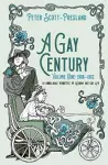 A Gay Century: Volume One: 1900-1962 cover