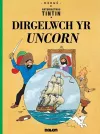 Cyfres Anturiaethau Tintin: Dirgelwch yr Uncorn cover