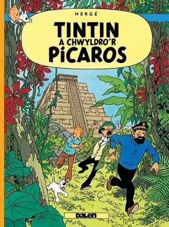 Tintin a Chwyldro'r Picaros cover