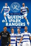 The Official Queens Park Rangers Annual 2022 cover