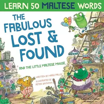 The Fabulous Lost & Found and the little Maltese mouse cover