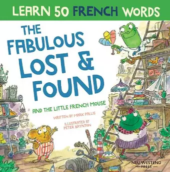 The Fabulous Lost & Found and the little French mouse cover
