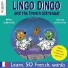 Lingo Dingo and the French astronaut cover