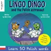 Lingo Dingo and the Polish astronaut cover
