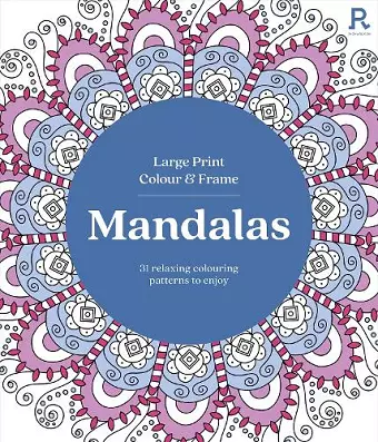 Large Print Colour & Frame - Mandalas cover