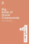 Big Book of Quick Crosswords Book 1 NEW EDITION cover