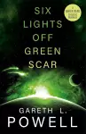 Six Lights Off Green Scar cover
