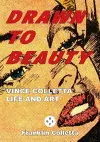 Drawn to Beauty: The Life and Art of Vince Colletta cover