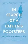 In Search of a Father's Footsteps cover